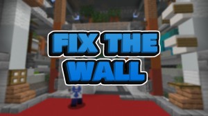 Скачать Fix The Wall для Minecraft 1.16.5