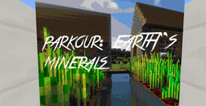 Скачать Parkour (Earth's Minerals) для Minecraft 1.12.2