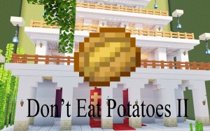 Скачать Don't Eat Potatoes II для Minecraft 1.16.5