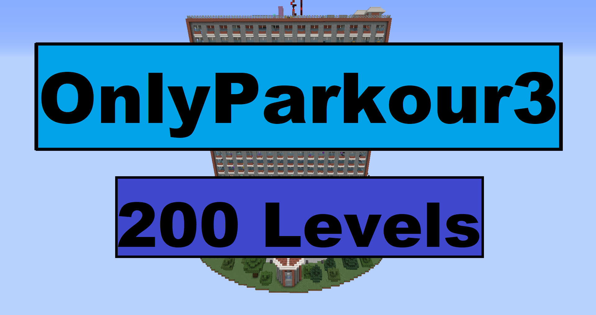 Скачать «OnlyParkour3 200 Levels» (4 mb) карта для Minecraft