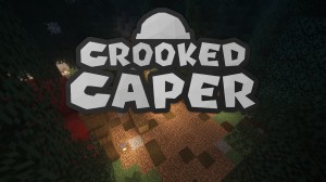 Скачать Crooked Caper для Minecraft 1.16.5