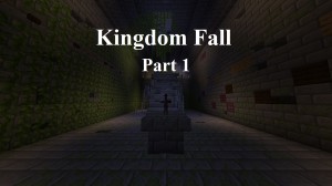 Скачать Kingdom Fall - Part I для Minecraft 1.17.1
