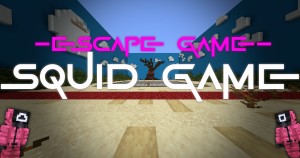 Скачать Escape The SquidGame для Minecraft 1.17.1