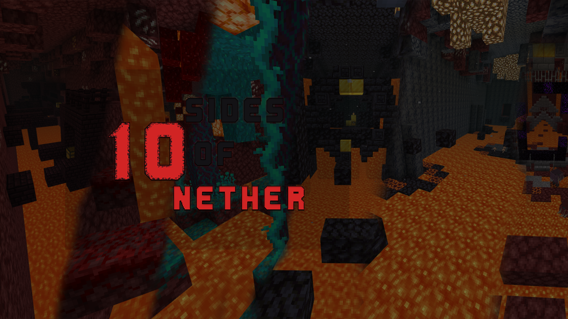 Скачать 10 Sides Of Nether 1.0 для Minecraft 1.19.3