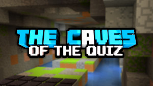 Скачать The Caves of The Quiz: Season 1 1.0 для Minecraft 1.18.2