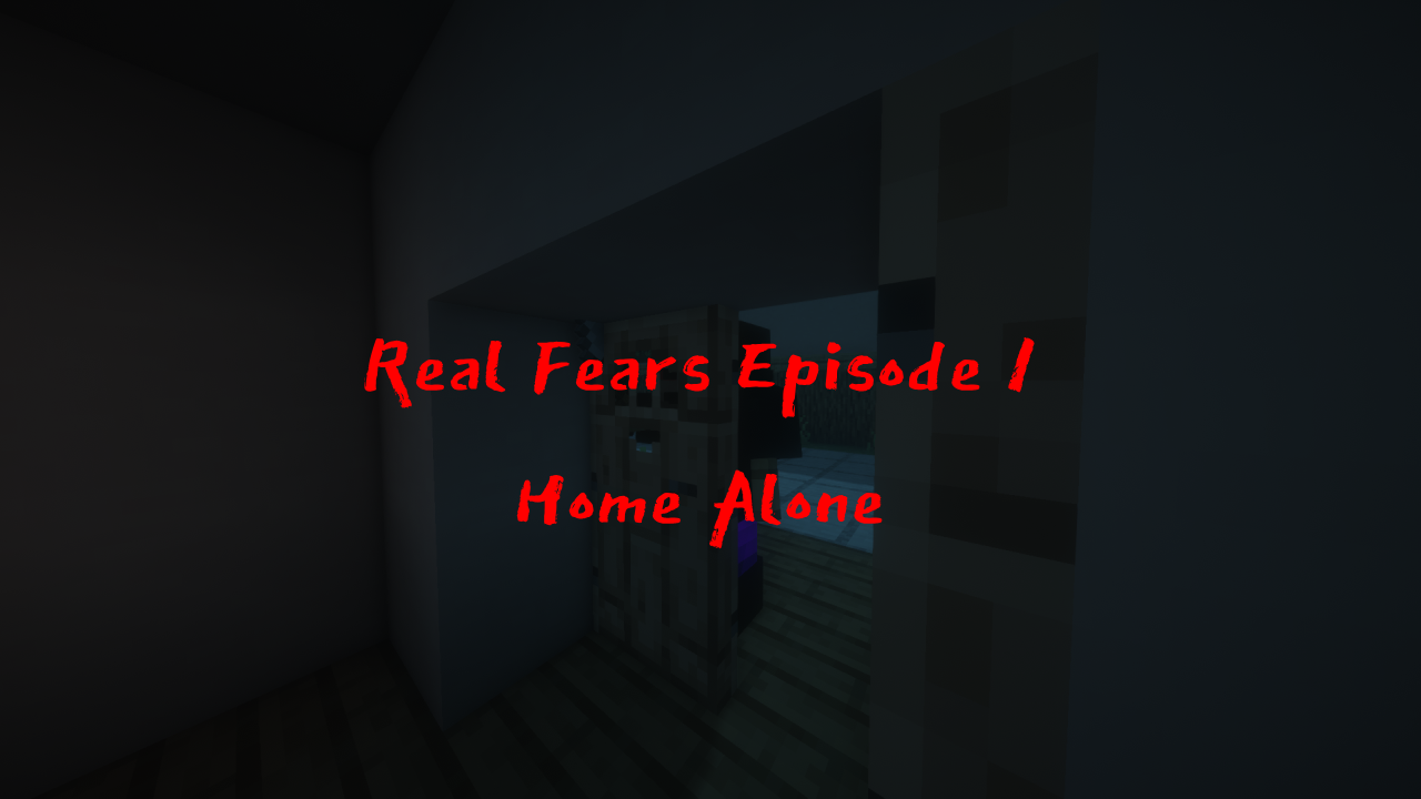 Скачать Real Fears - Episode 1: Home Alone 1.0 для Minecraft 1.20.2