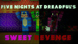 Скачать Five Nights at Dreadful's Sweet Revenge 1.0 для Minecraft 1.20.1