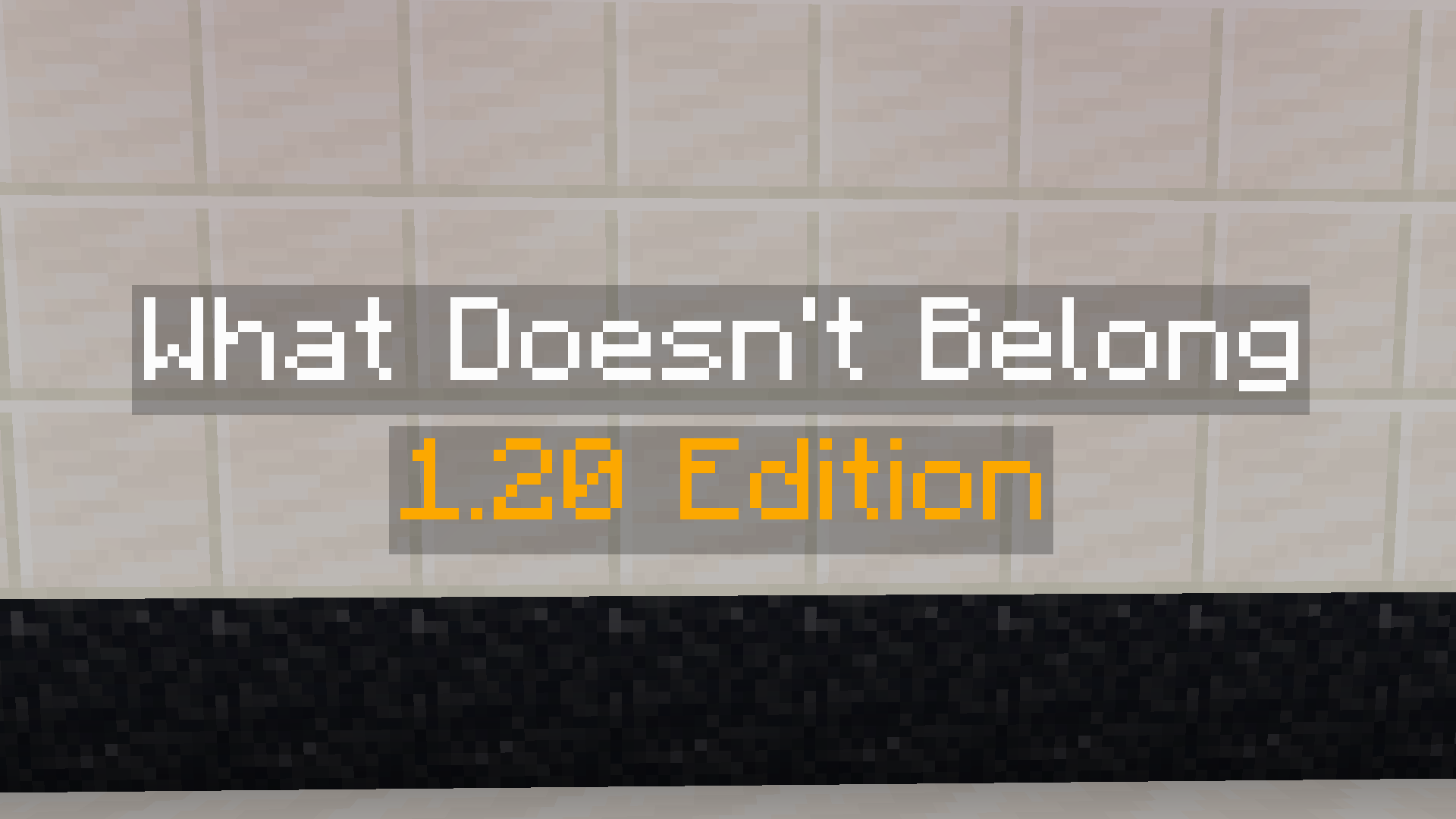Скачать What Doesn't Belong: 1.20 Edition 1.0 для Minecraft 1.20.1