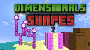 Скачать Dimensional Shapes 1.0.0 для Minecraft 1.19.4