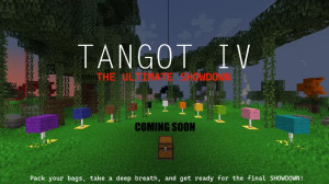 Скачать TANGOT IV: The Ultimate Showdown 1.0.0 для Minecraft 1.20.4