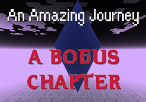 Скачать An Amazing Journey: A Bogus Chapter 1.0 для Minecraft 1.20.4