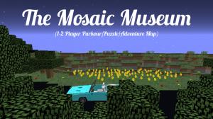 Скачать The Mosaic Museum для Minecraft 1.12