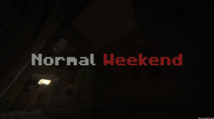 Скачать Normal Weekend для Minecraft 1.21.5